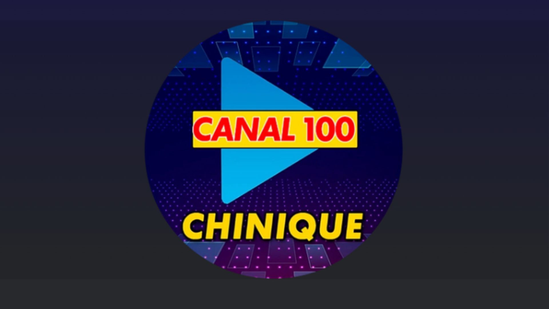 Canal 100 Chinique