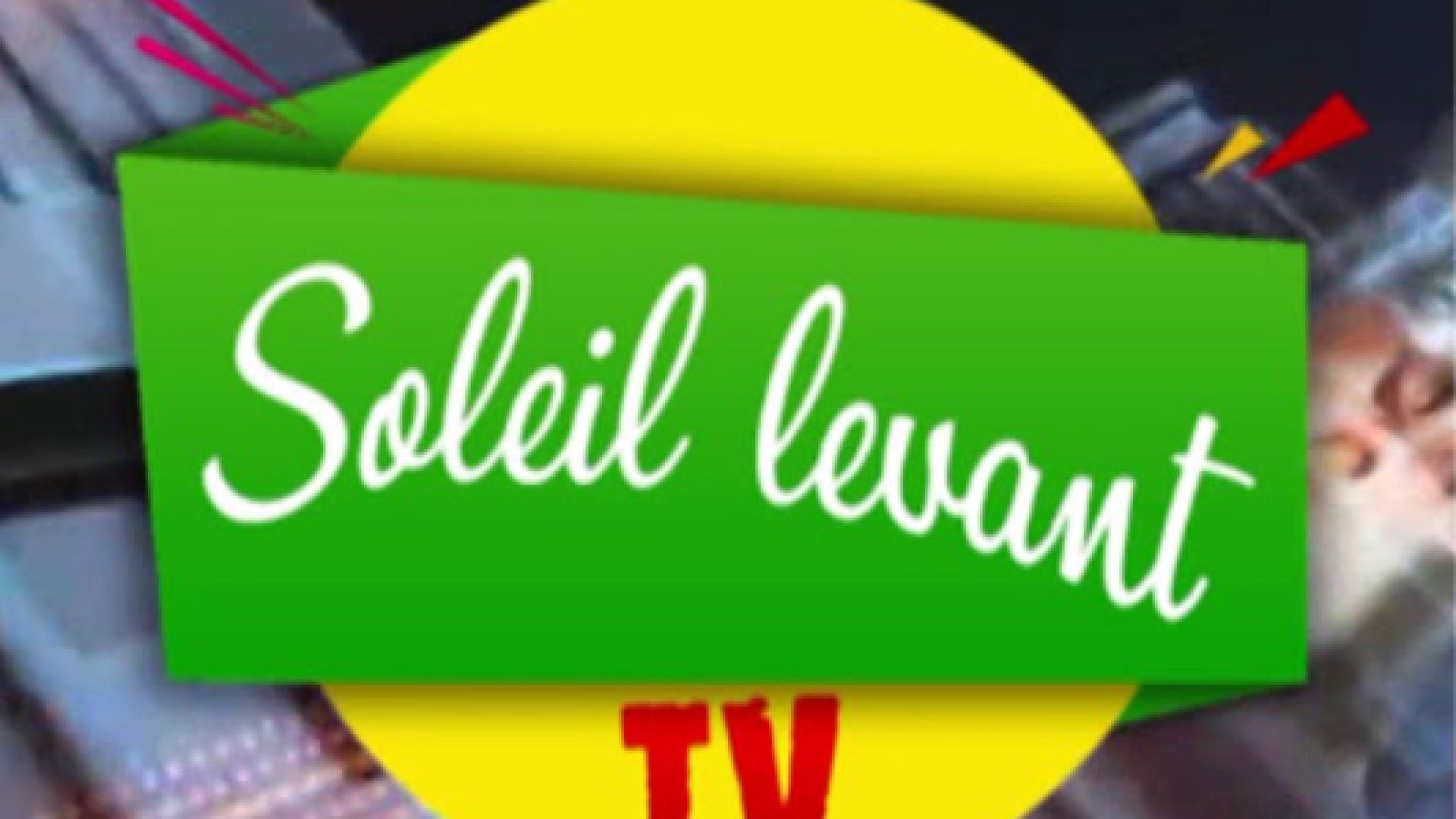 ⁣Soleil Levant TV