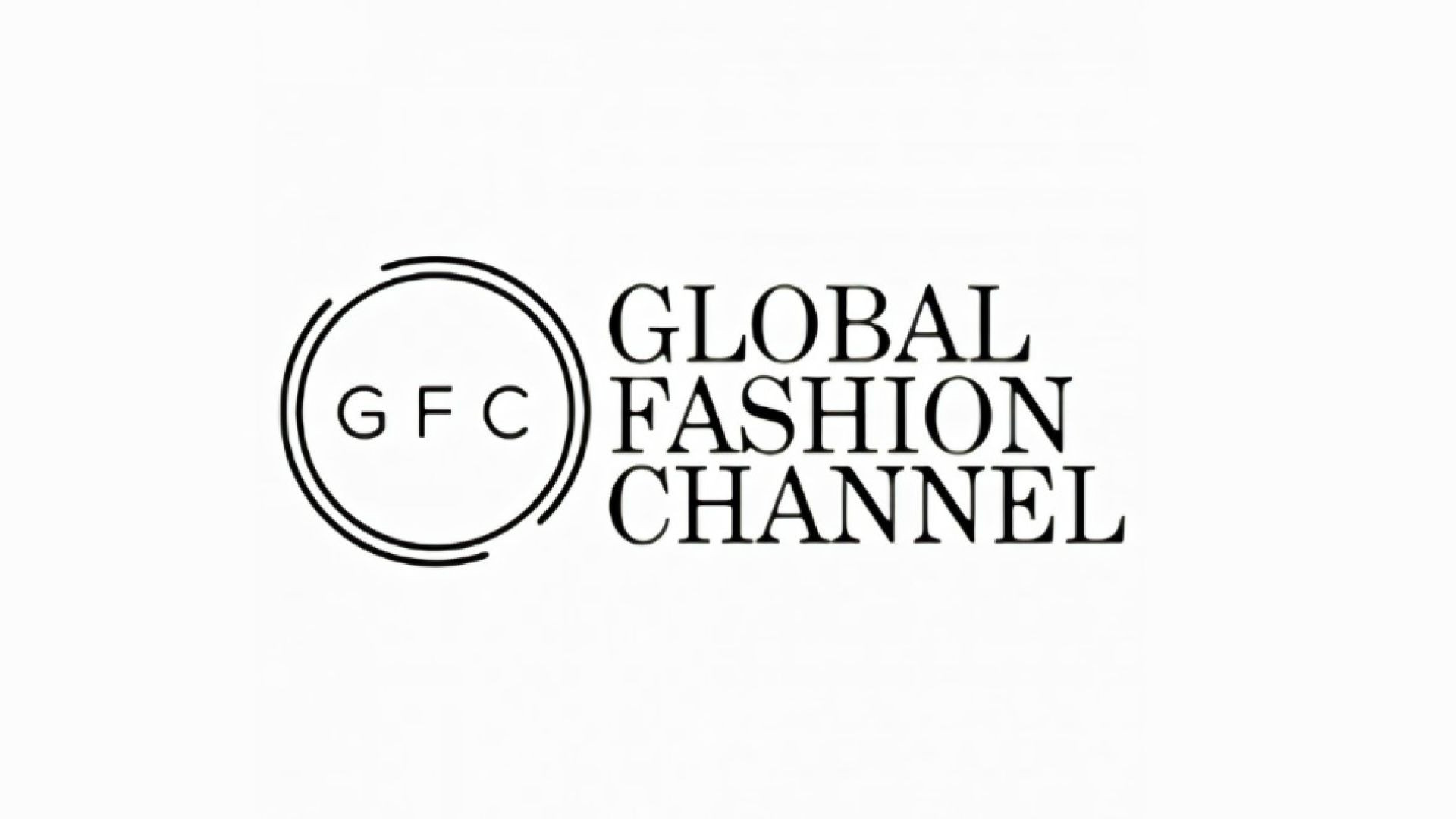 Globla Fashion Channel