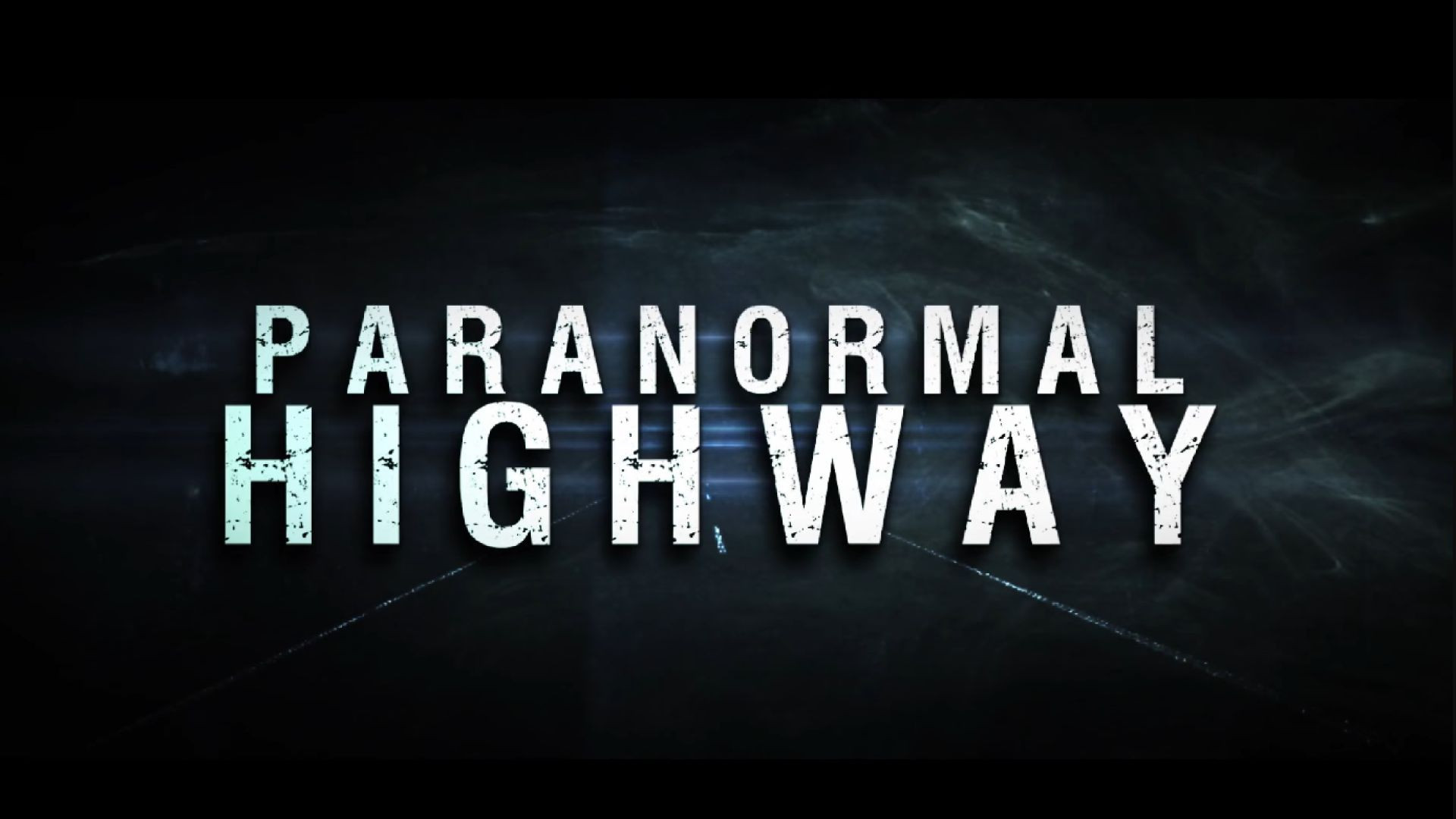 PARANORMAL HIGHWAY