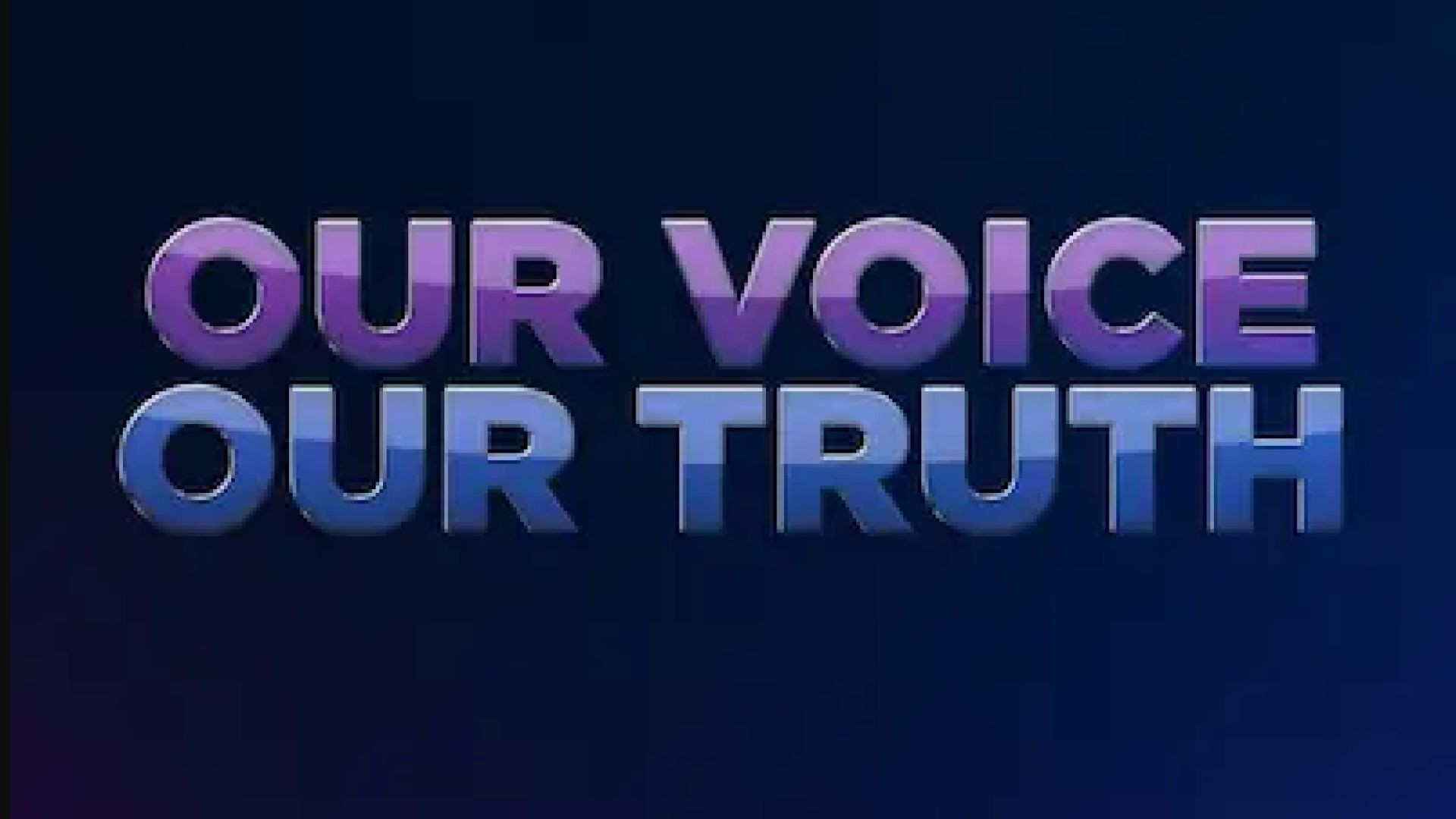 ⁣Our Voice Our Truth